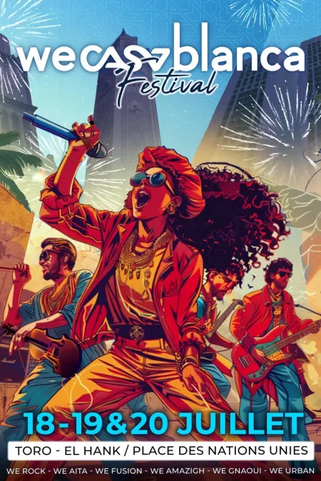 Festival WeCasa : j’y vais, j’y rentre gratis ! affiche wecasa - freenews - maroc - juillet 2024